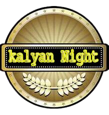 Kalyan Night
